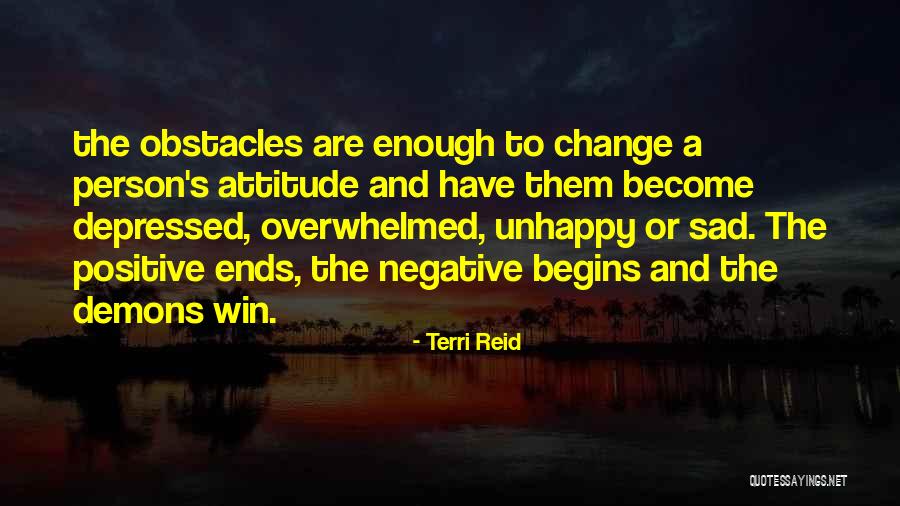 The Depressed Person Quotes By Terri Reid The Depressed Person Quotes By Terri Reid