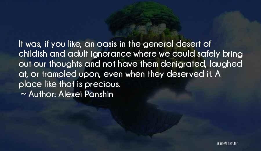 The Desert Quotes By Alexei Panshin