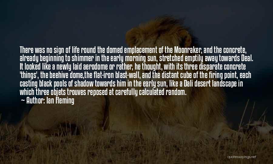 The Desert Quotes By Ian Fleming