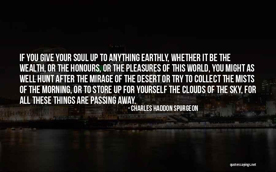 The Desert Sky Quotes By Charles Haddon Spurgeon