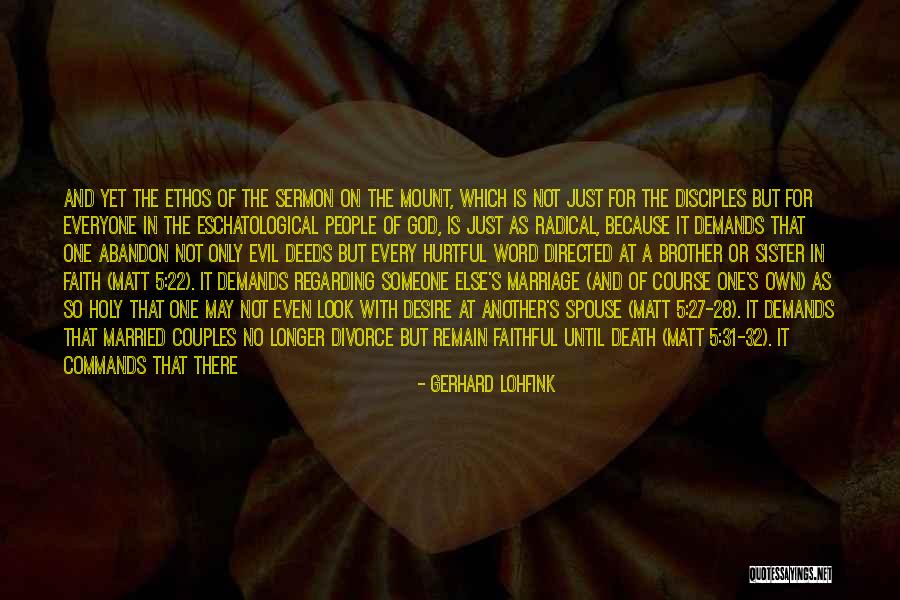 The Desire To Be With Someone Quotes By Gerhard Lohfink The Desire To Be With Someone Quotes By Gerhard Lohfink
