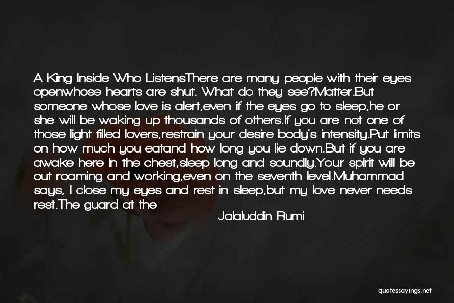 The Desire To Be With Someone Quotes By Jalaluddin Rumi The Desire To Be With Someone Quotes By Jalaluddin Rumi
