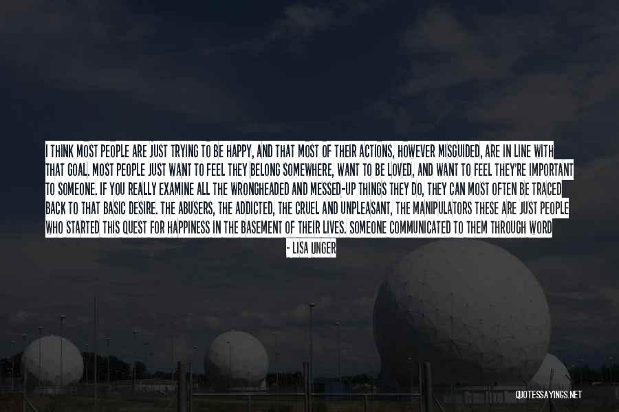 The Desire To Be With Someone Quotes By Lisa Unger The Desire To Be With Someone Quotes By Lisa Unger