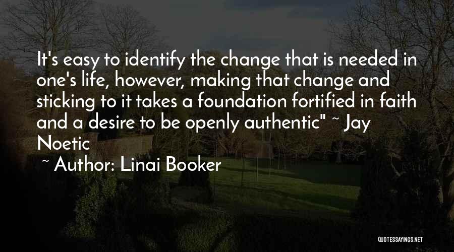The Desire To Change Quotes By Linai Booker