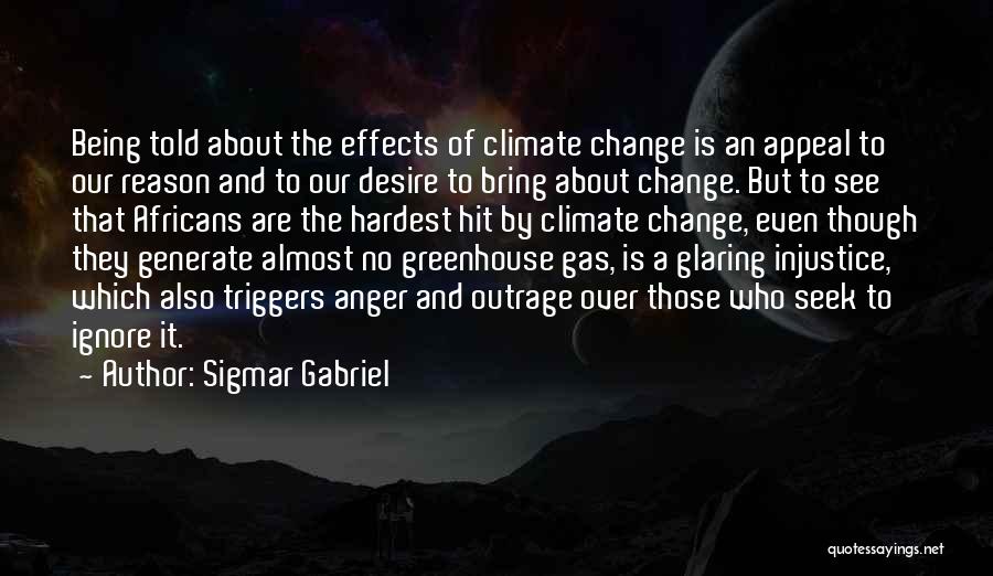 The Desire To Change Quotes By Sigmar Gabriel