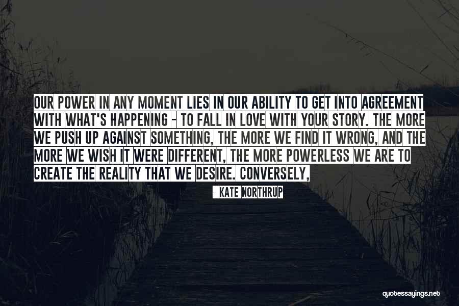 The Desire To Create Quotes By Kate Northrup The Desire To Create Quotes By Kate Northrup