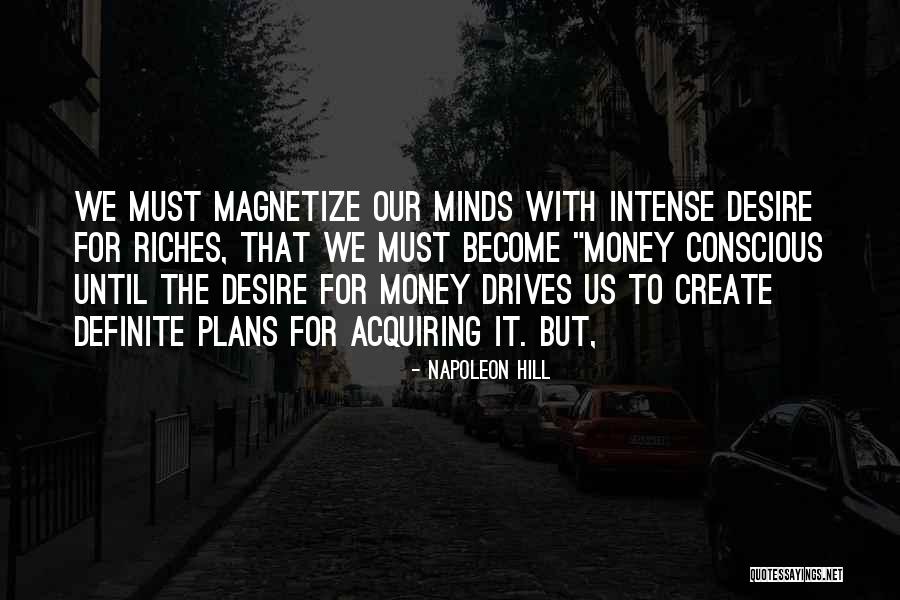 The Desire To Create Quotes By Napoleon Hill The Desire To Create Quotes By Napoleon Hill