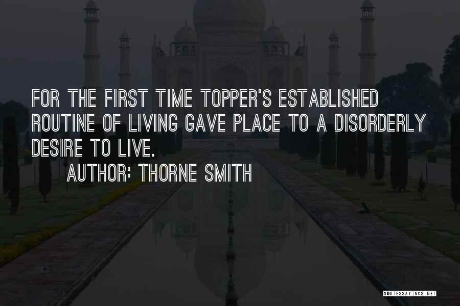 The Desire To Live Quotes By Thorne Smith