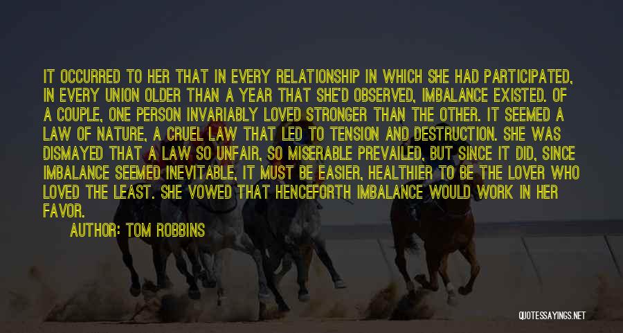 The Destruction Of Nature Quotes By Tom Robbins