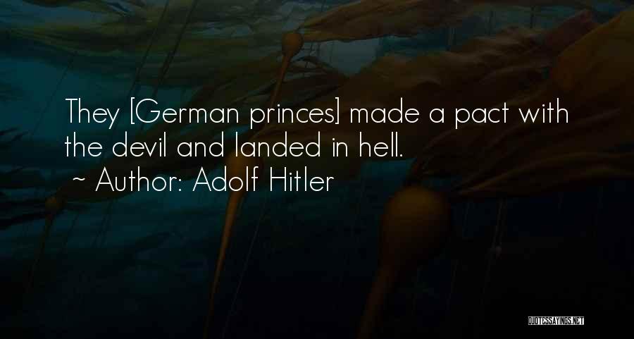 The Devil And Hell Quotes By Adolf Hitler