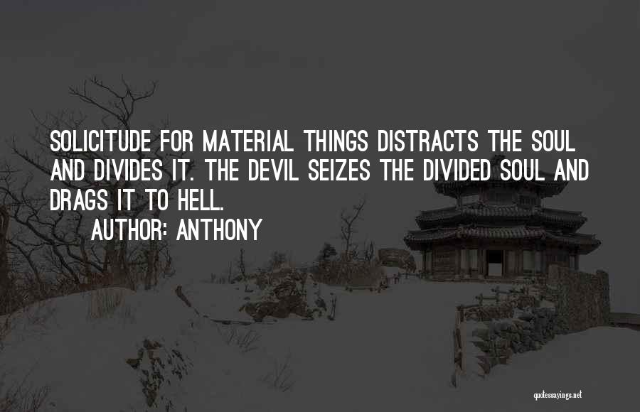 The Devil And Hell Quotes By Anthony