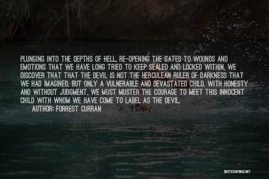 The Devil And Hell Quotes By Forrest Curran