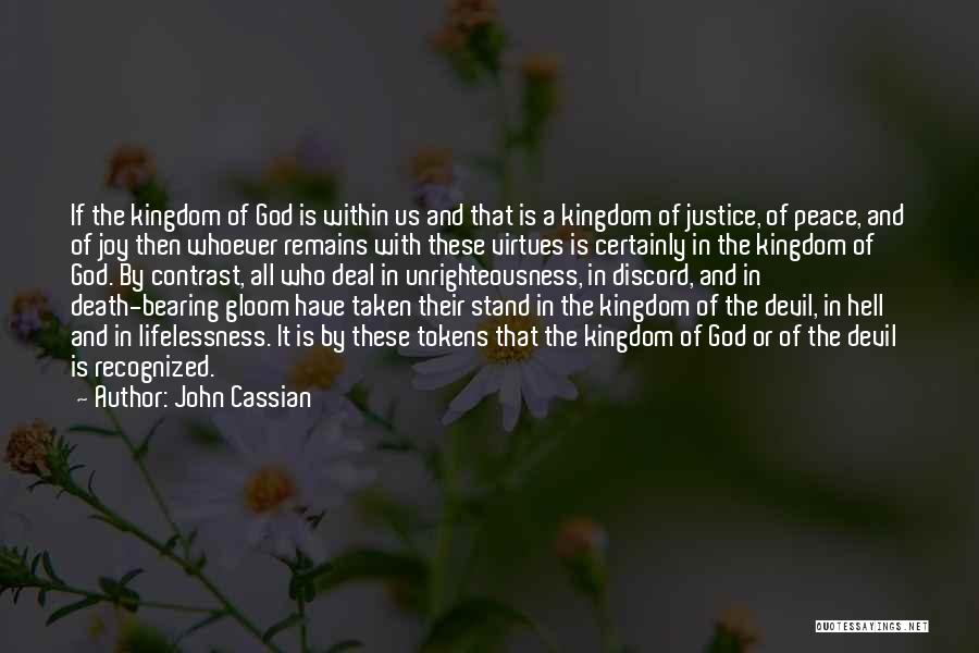 The Devil And Hell Quotes By John Cassian