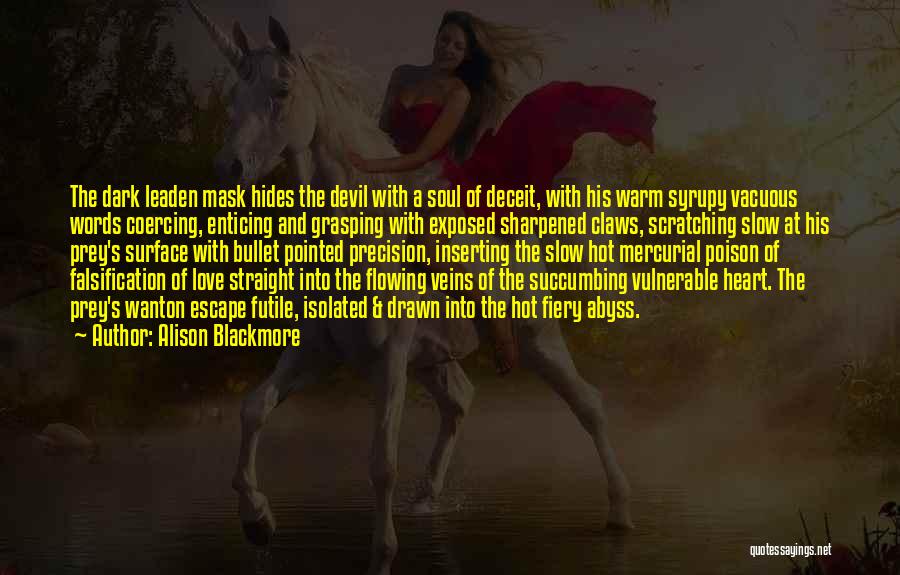 The Devil And Love Quotes By Alison Blackmore