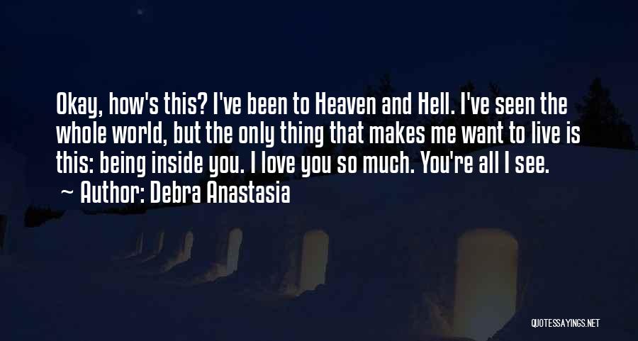 The Devil And Love Quotes By Debra Anastasia