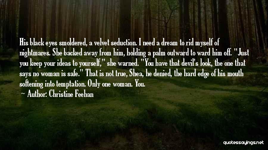 The Devil And Temptation Quotes By Christine Feehan