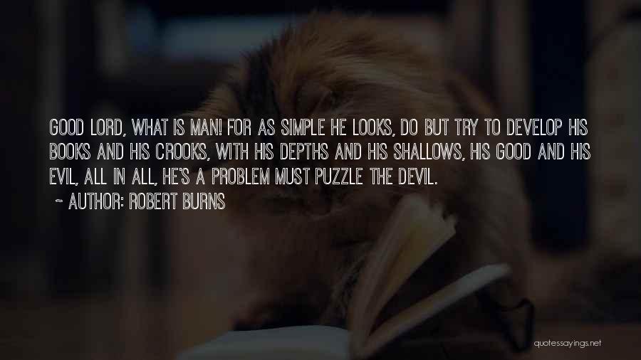 The Devil And The Good Lord Quotes By Robert Burns