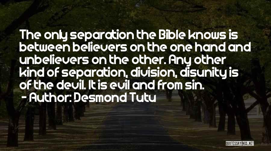 The Devil From The Bible Quotes By Desmond Tutu