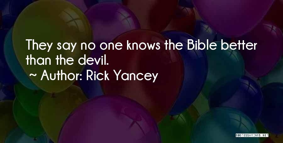 The Devil From The Bible Quotes By Rick Yancey