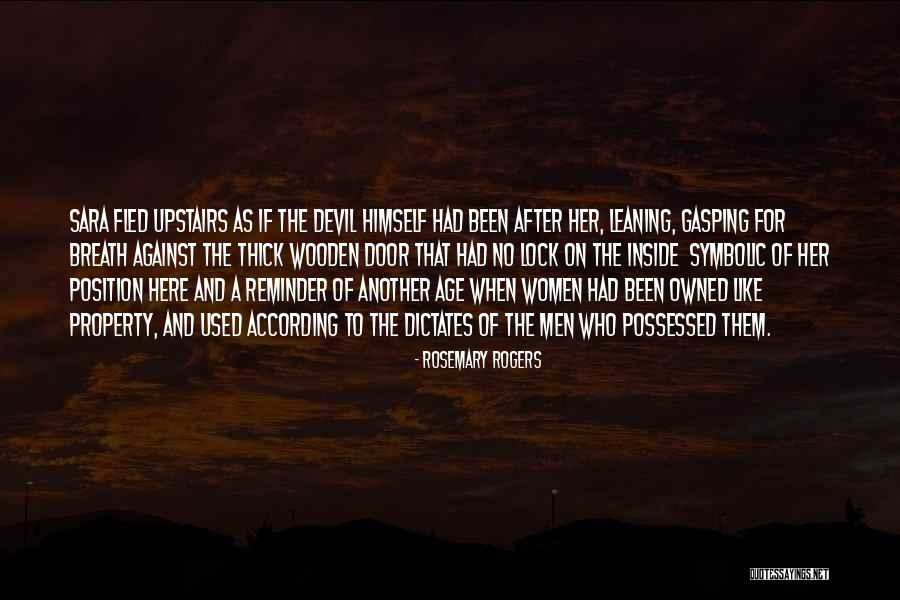 The Devil Himself Quotes By Rosemary Rogers The Devil Himself Quotes By Rosemary Rogers