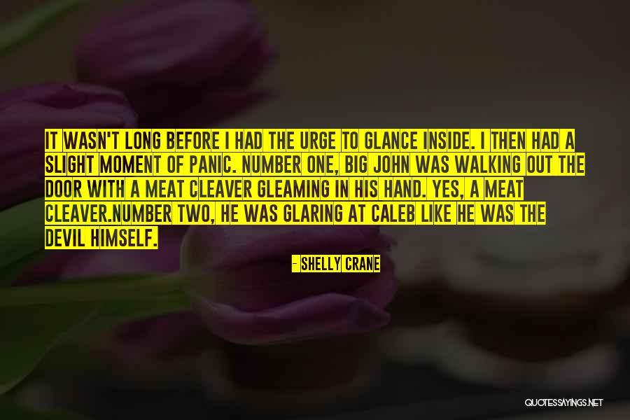The Devil Himself Quotes By Shelly Crane The Devil Himself Quotes By Shelly Crane