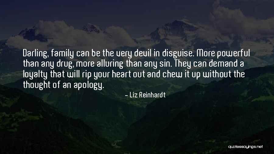 The Devil In Disguise Quotes By Liz Reinhardt