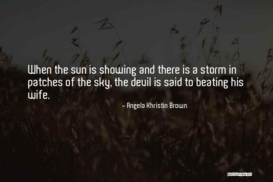 The Devil S Wife Quotes By Angela Khristin Brown The Devil S Wife Quotes By Angela Khristin Brown