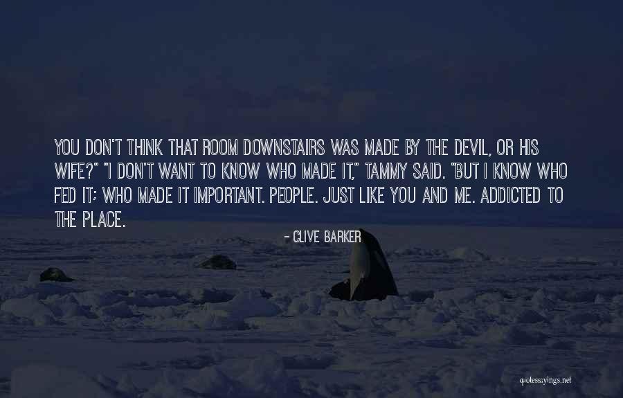 The Devil S Wife Quotes By Clive Barker The Devil S Wife Quotes By Clive Barker