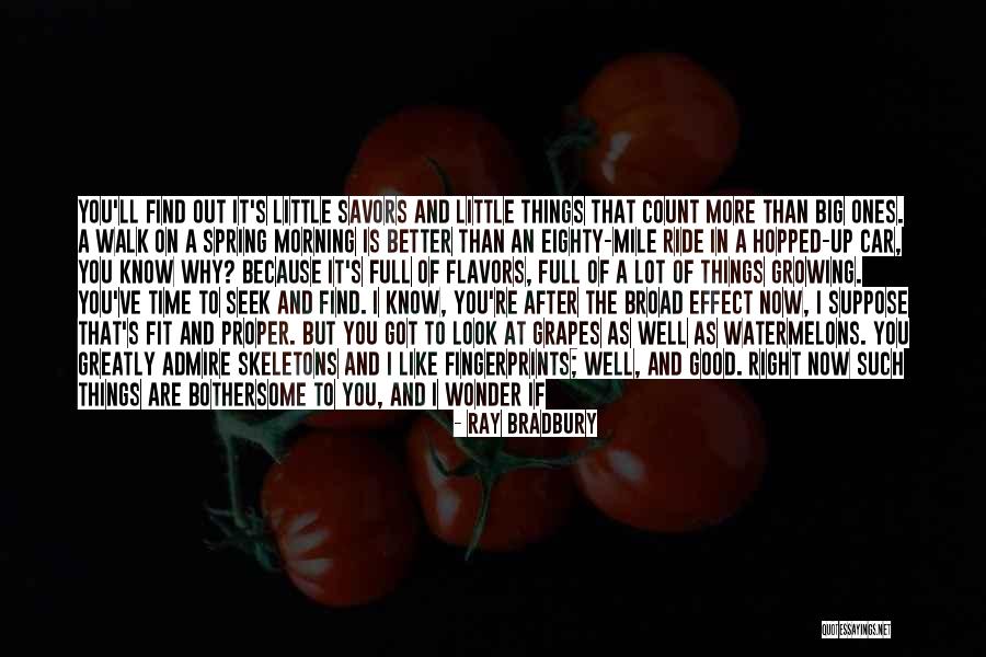 The Devil That You Know Quotes By Ray Bradbury The Devil That You Know Quotes By Ray Bradbury