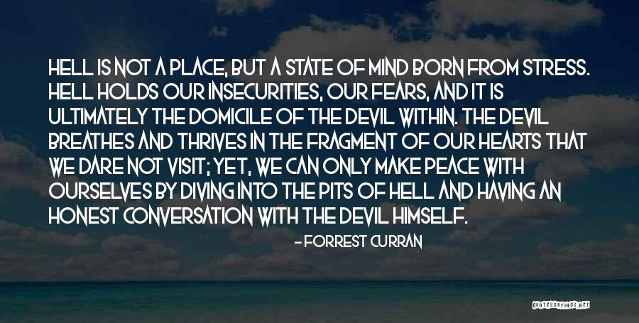 The Devil Within Quotes By Forrest Curran The Devil Within Quotes By Forrest Curran