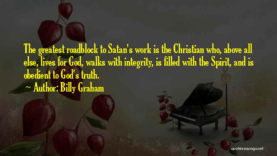 The Devil's Work Quotes By Billy Graham