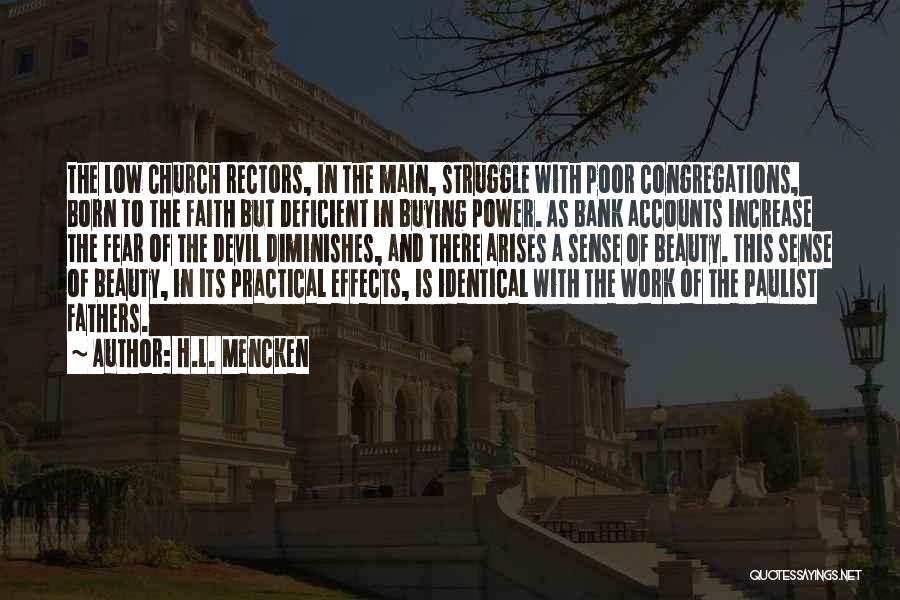 The Devil's Work Quotes By H.L. Mencken