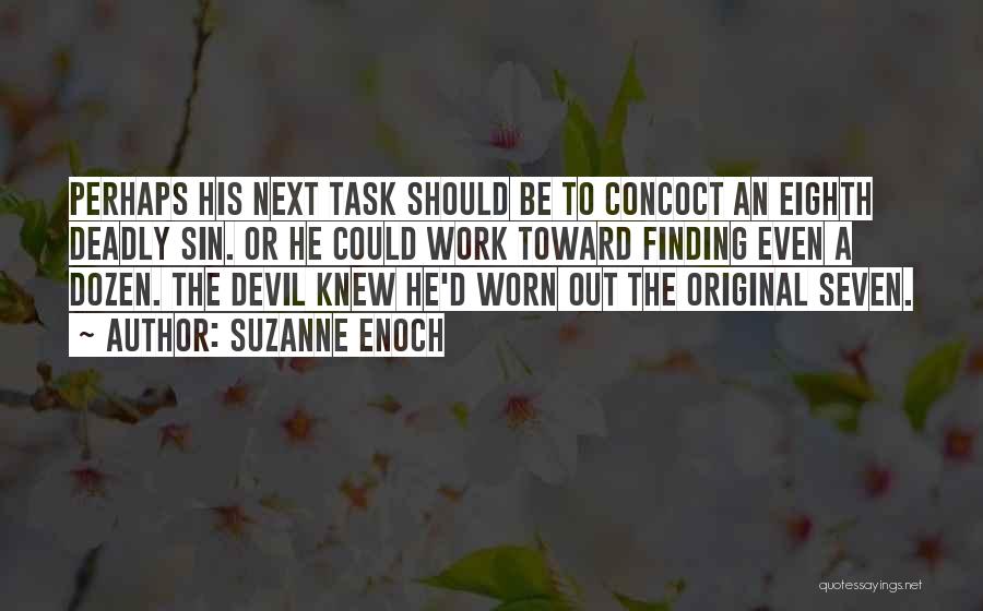 The Devil's Work Quotes By Suzanne Enoch