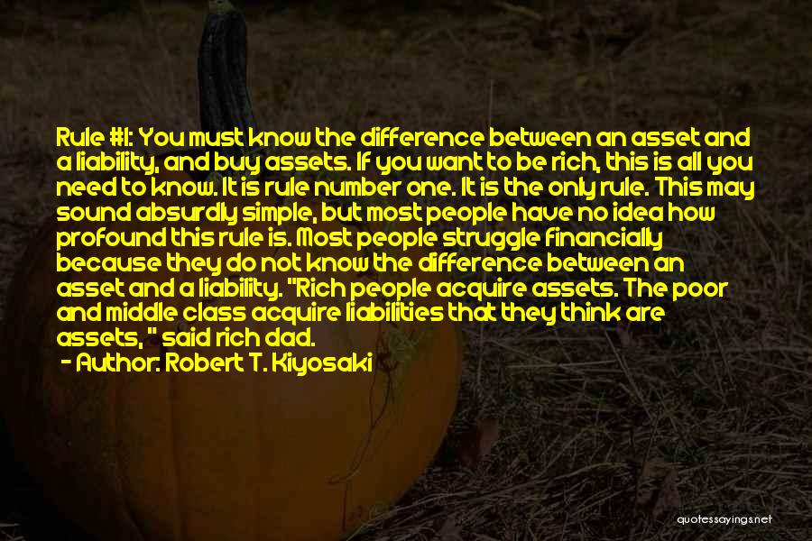 The Difference Between Rich And Poor Quotes By Robert T. Kiyosaki