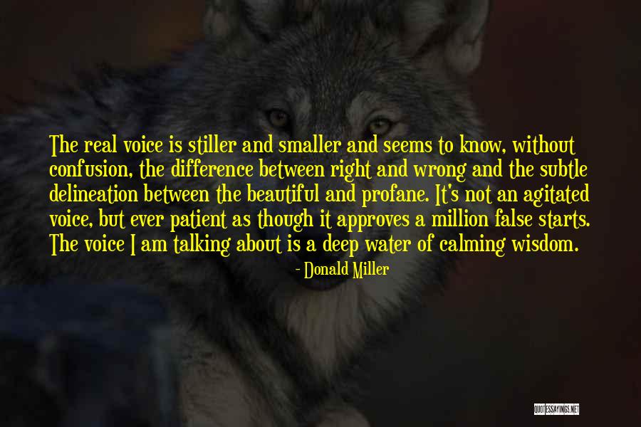The Difference Between Right And Wrong Quotes By Donald Miller The Difference Between Right And Wrong Quotes By Donald Miller