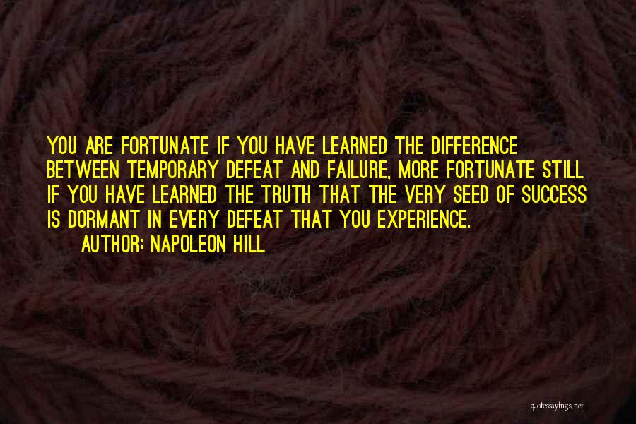 The Difference Between Success And Failure Quotes By Napoleon Hill