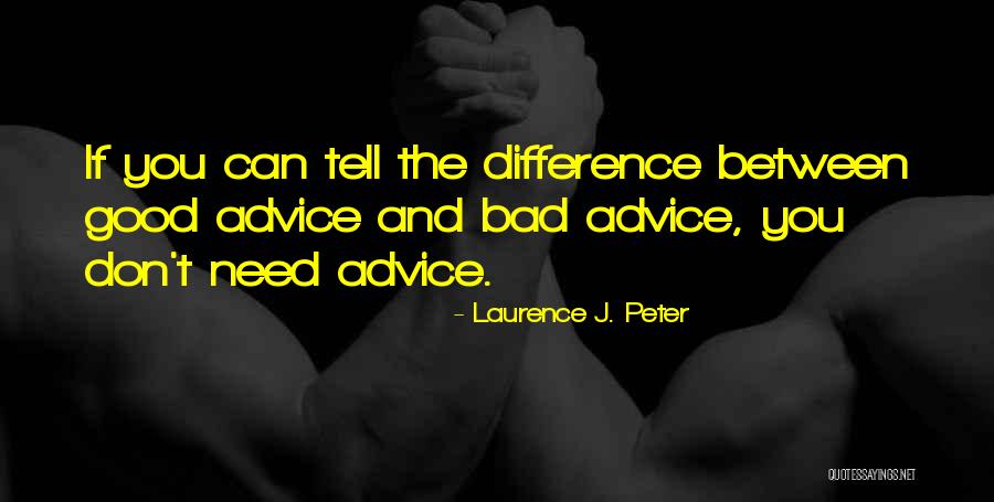 The Difference Between Want And Need Quotes By Laurence J. Peter The Difference Between Want And Need Quotes By Laurence J. Peter