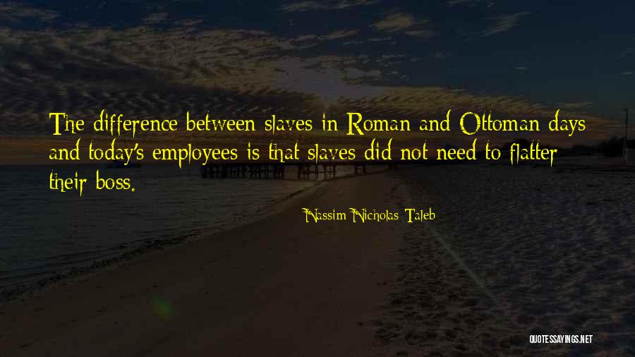 The Difference Between Want And Need Quotes By Nassim Nicholas Taleb The Difference Between Want And Need Quotes By Nassim Nicholas Taleb