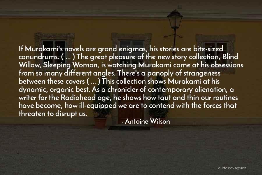 The Different Story Quotes By Antoine Wilson The Different Story Quotes By Antoine Wilson