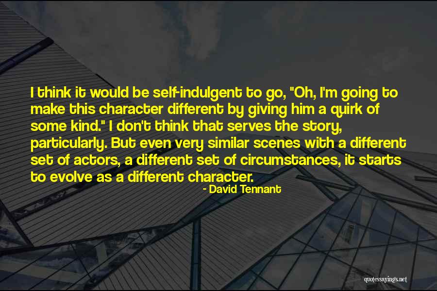 The Different Story Quotes By David Tennant The Different Story Quotes By David Tennant