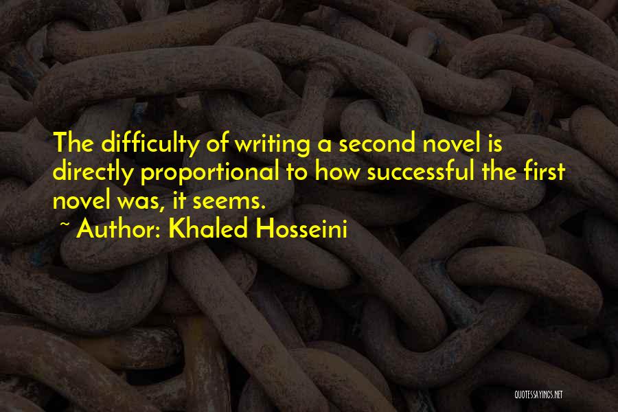 The Difficulty Of Writing Quotes By Khaled Hosseini