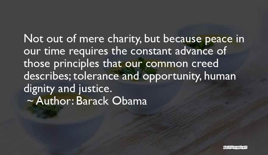 The Dignity Of Human Life Quotes By Barack Obama