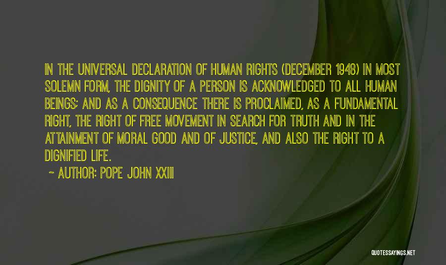 The Dignity Of Human Life Quotes By Pope John XXIII