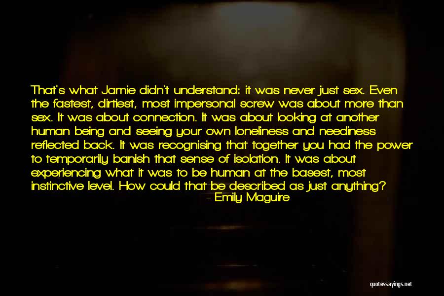 The Dirtiest Quotes By Emily Maguire The Dirtiest Quotes By Emily Maguire
