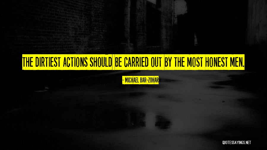 The Dirtiest Quotes By Michael Bar-Zohar The Dirtiest Quotes By Michael Bar-Zohar
