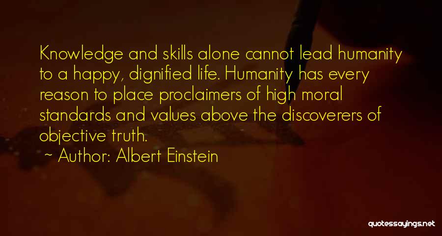 The Discoverers Quotes By Albert Einstein