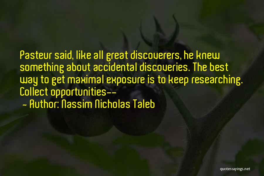 The Discoverers Quotes By Nassim Nicholas Taleb