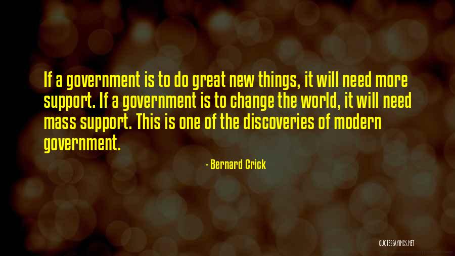The Discovery Of The New World Quotes By Bernard Crick The Discovery Of The New World Quotes By Bernard Crick