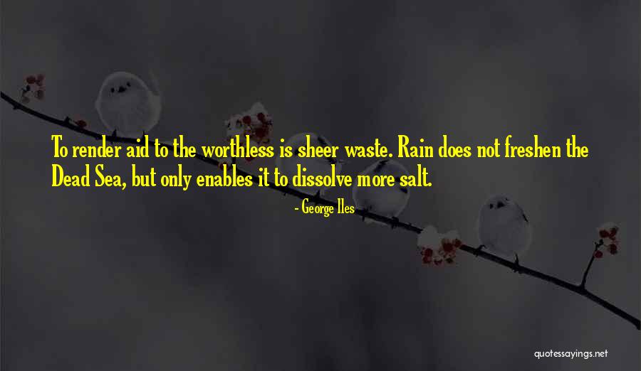The Dissolve Quotes By George Iles The Dissolve Quotes By George Iles