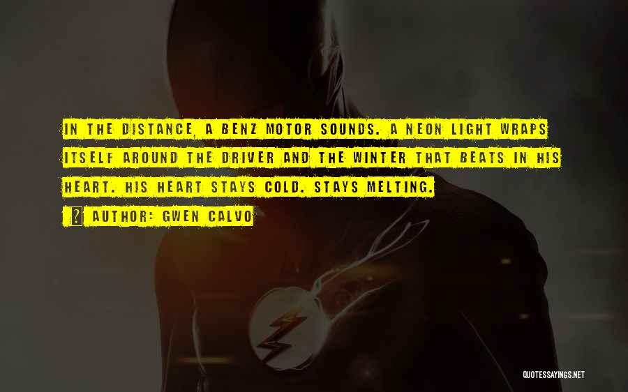 The Distance Quotes By Gwen Calvo